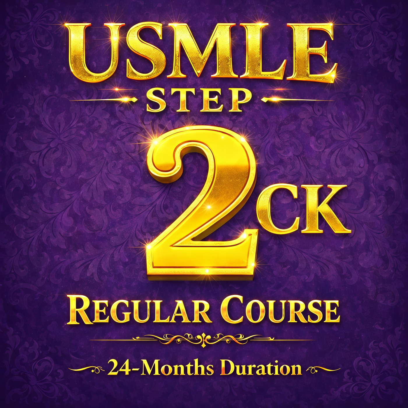 USMLE Step 2 CK: Regular Course (24 months)